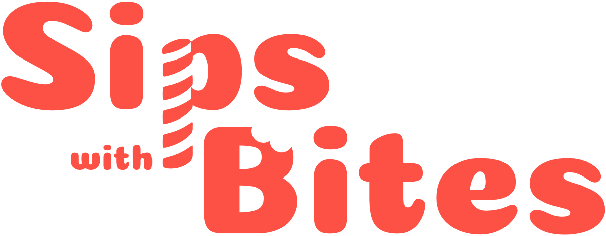Sips with Bites